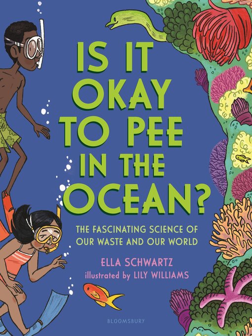 Title details for Is It Okay to Pee in the Ocean? by Ella Schwartz - Wait list